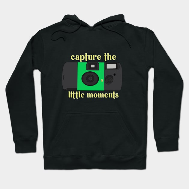 Capture the little moments Hoodie by morgananjos